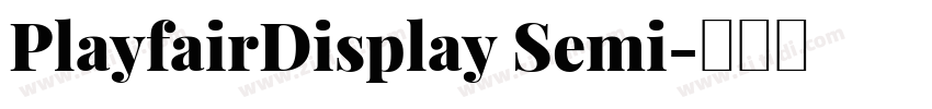 PlayfairDisplay Semi字体转换
